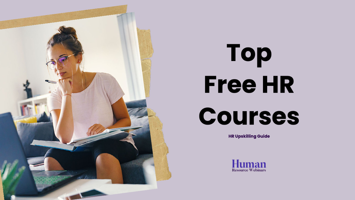 Top 15 NoCost HR Courses in 2024 to Advance Your Career